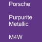 Preview: Porsche, Purpurite Metallic, M4W.